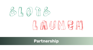 Partnership with Slots Launch