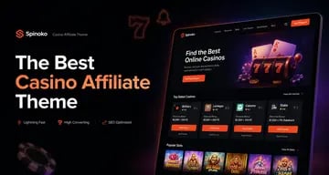 Why Spinoko Is the Best Casino Affiliate WordPress Theme